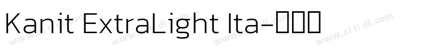 Kanit ExtraLight Ita字体转换